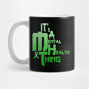 Mental Health Thing Mug